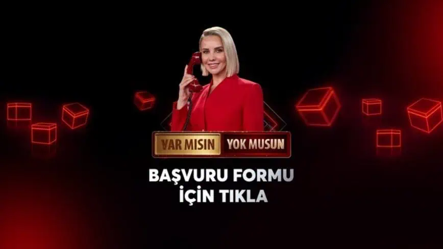 Esra Erol ile 2026 Var Mısın Yok Musun Başvuru Katılım Formu
