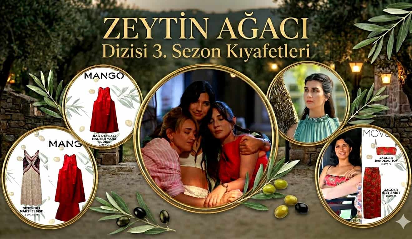 Zeytin Ağacı Dizisi 3. Sezon Kıyafetleri Kombinleri Ada Sevgi Leyla