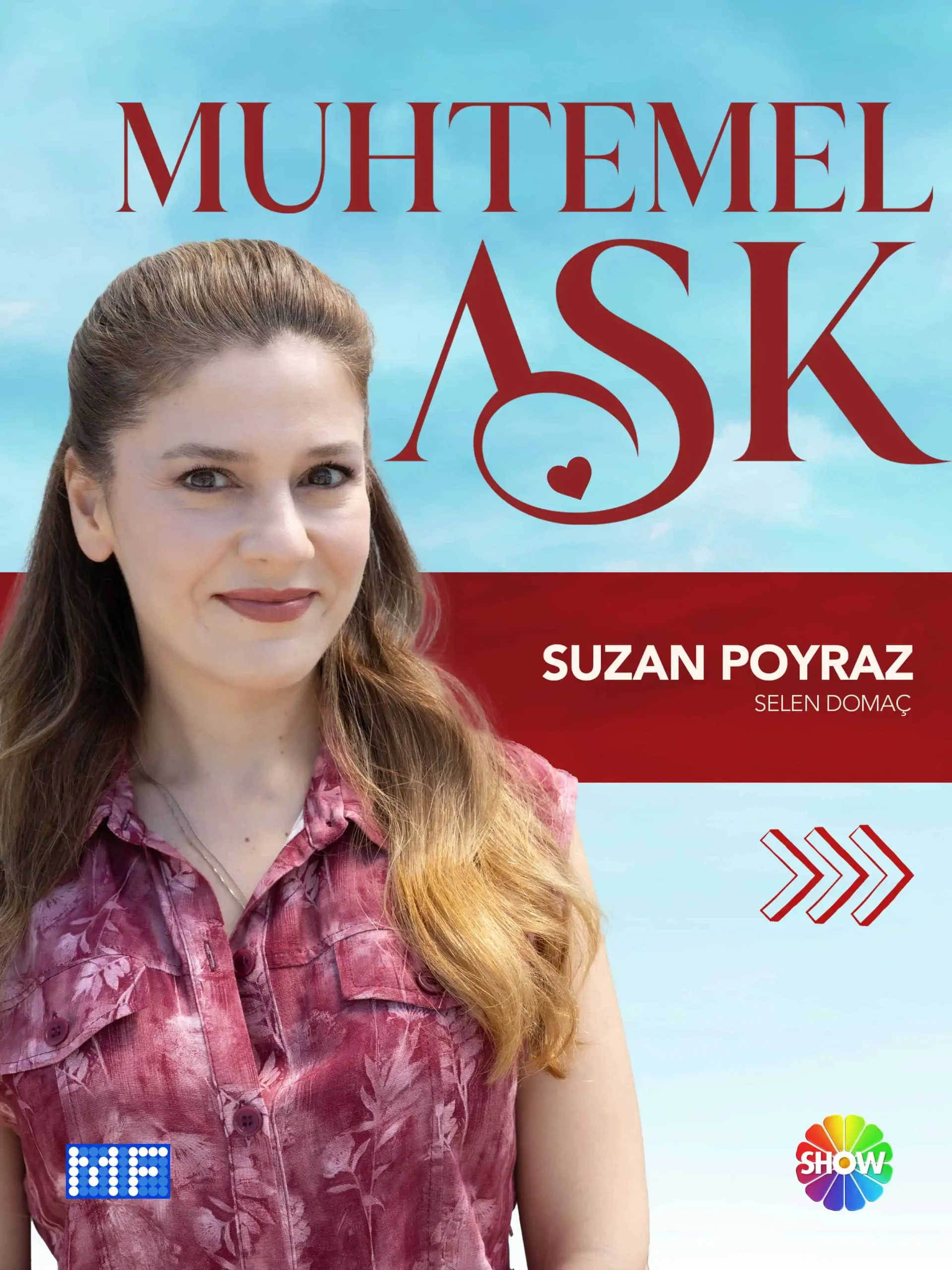 Selen Domaç Muhtemel Aşk dizisinde Suzan rolünde