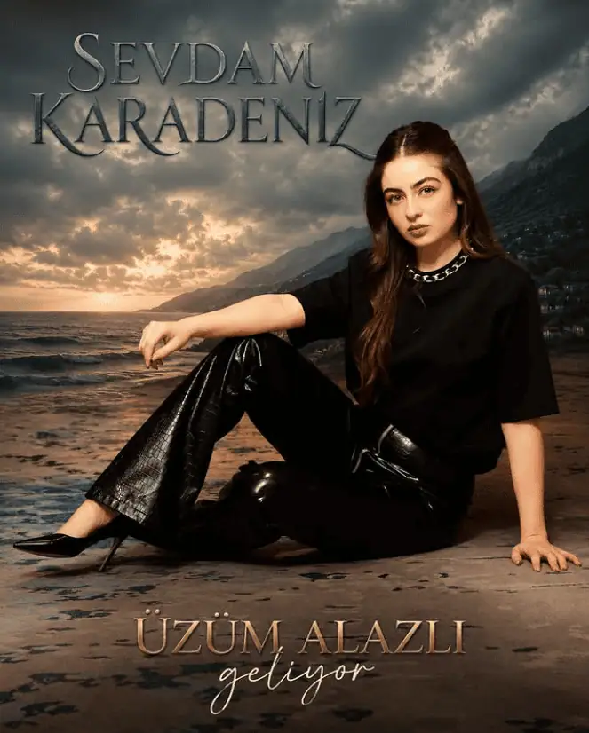 Leya Kırşan Sevdam Karadeniz dizisinde Üzüm Alazlı rolünde