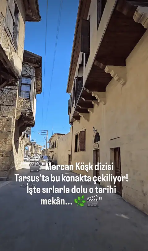 Mercan Köşk hangi koşkte konakta çekiliyor