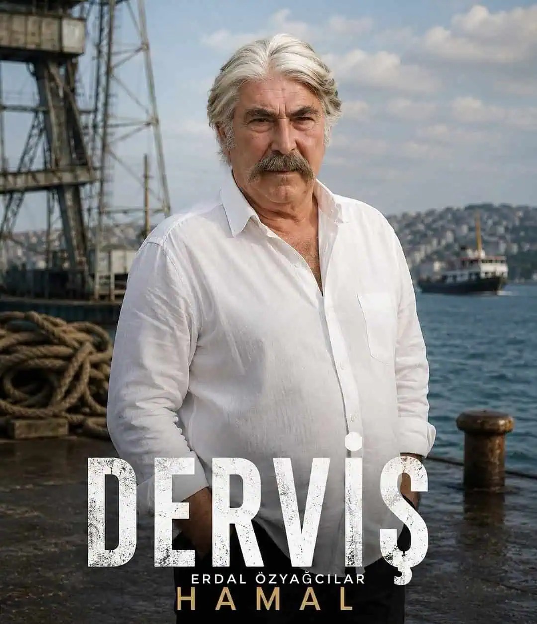 Erdal Özyağcılar (Derviş) karakteriyle hamal dizisi kadrosunda