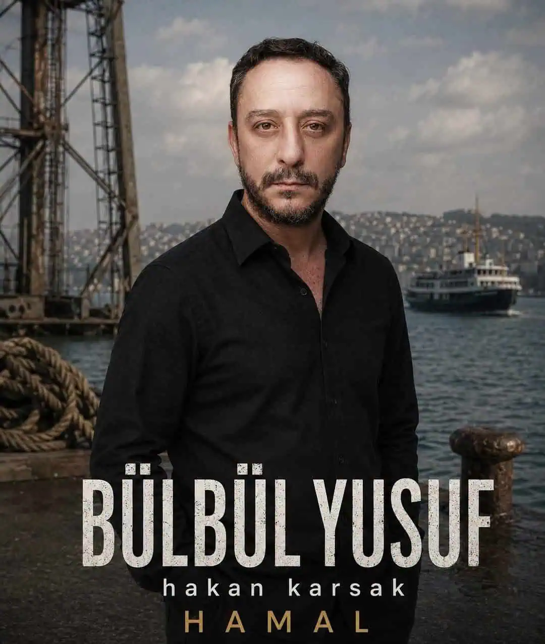 Hakan Karsak Hamal dizisinde Bülbül Yusuf rolünde
