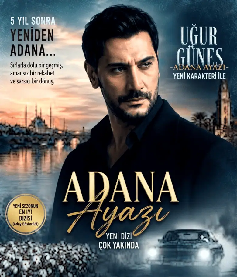 Uğur Güneş Adana Ayazı Dizisinde başrolde