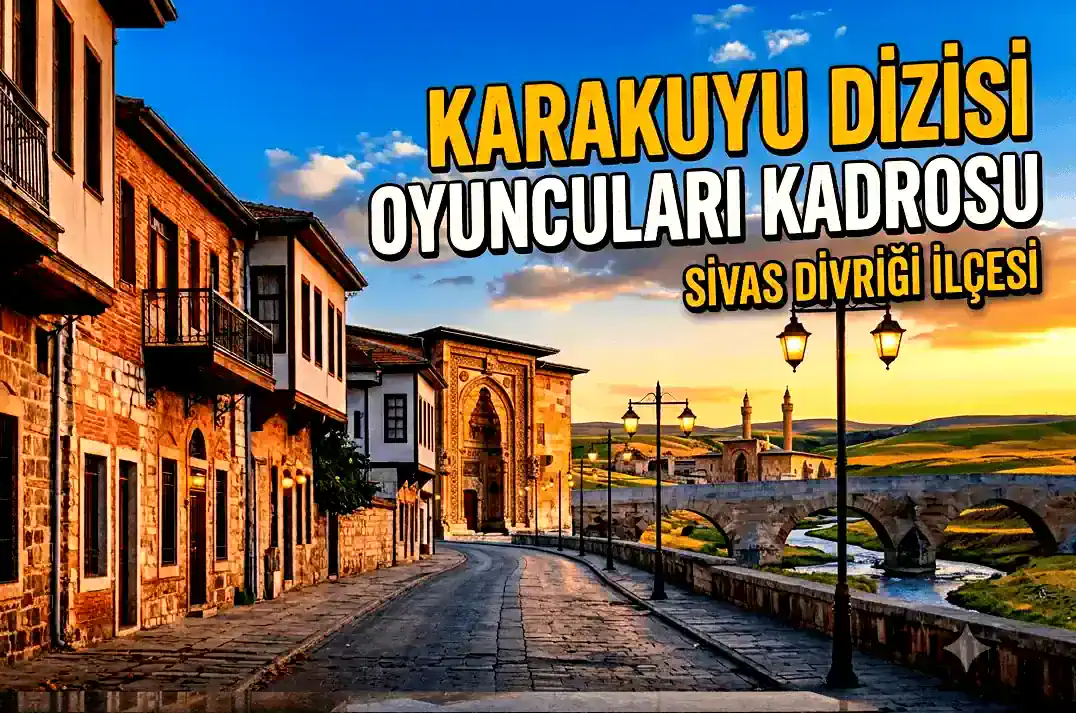Karakuyu Dizisi Oyuncuları Kadrosu Nerede Çekiliyor Kanalı
