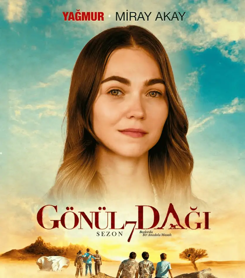 Gönül Dağı dizisi 7.sezon gelen oyuncu Yağmur kimdir
